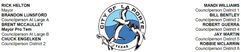 Mayor: Rick Helton, Councilperson At-Large A: Brandon Lunsford, Councilperson At-Large B (and Mayor Pro Tem): Brent McCaulley, Councilperson District 2: Chuck Engelken, Councilperson District 1: Mandi Williams, Councilperson District 3: Bill Bentley, Councilperson District 4: Robert Guerra, Councilperson District 5: Jay Martin, and Councilperson District 6: Robbie McLarrin.